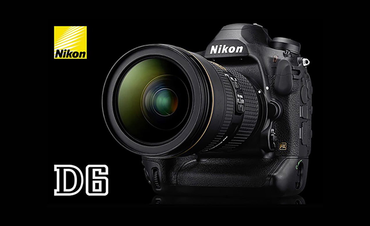 I Am Nikon D6